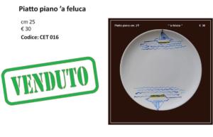 CET 016 Piatto piano con feluca