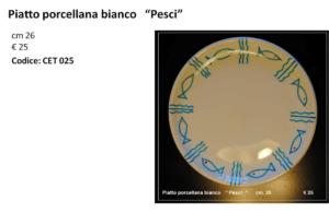 CET 025 Piatto porcellana bianco Pesci